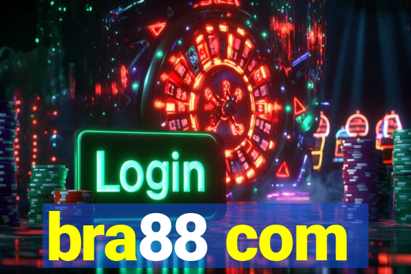 bra88 com